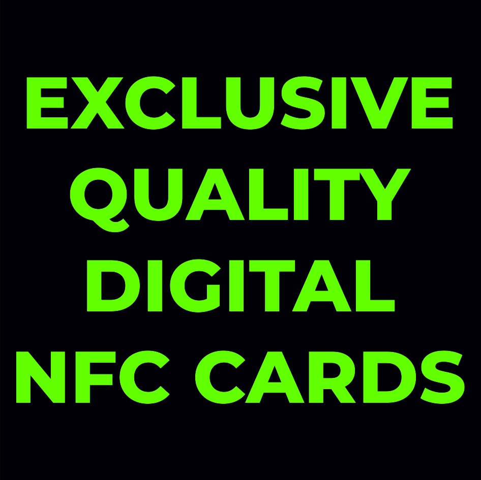 DIGITAL NFC BUSINESS CARDS (EXCLUSIVE QUALITY)
